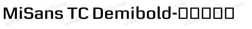MiSans TC Demibold字体转换